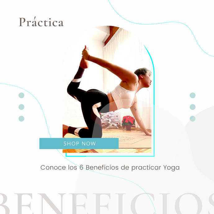 6 Beneficios del Yoga